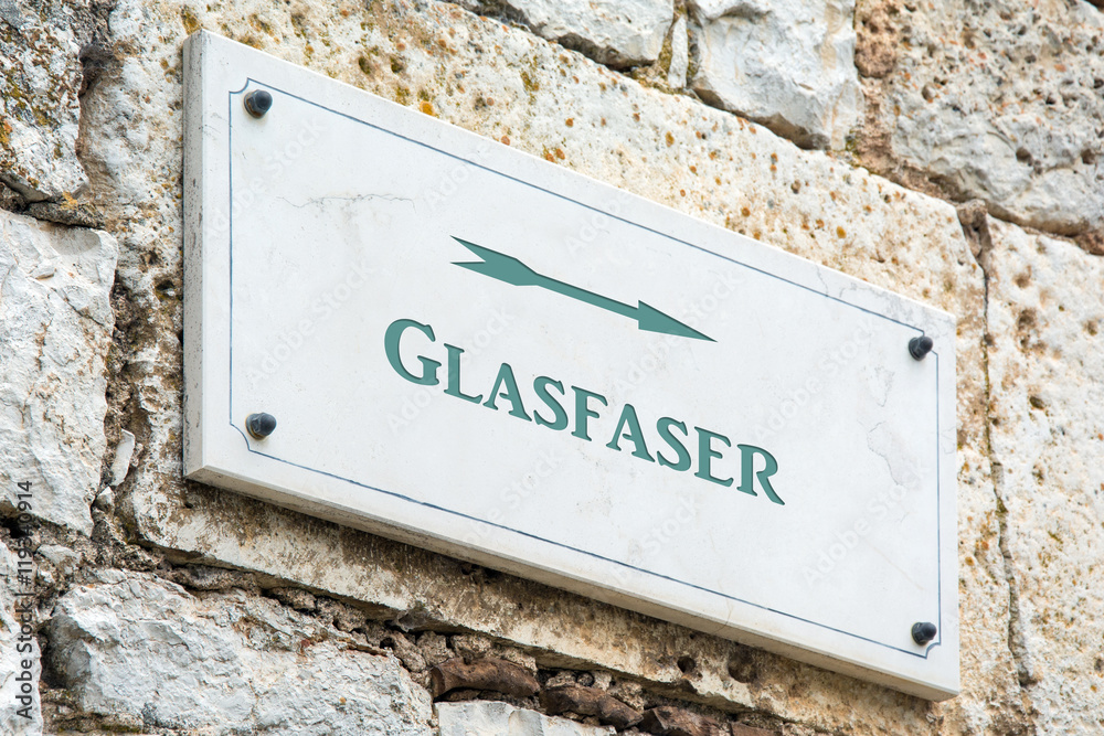 Fototapeta premium Schild 117 - Glasfaser