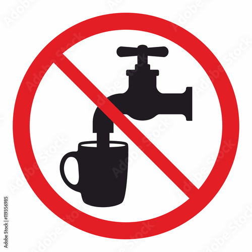 Not drinking water sign