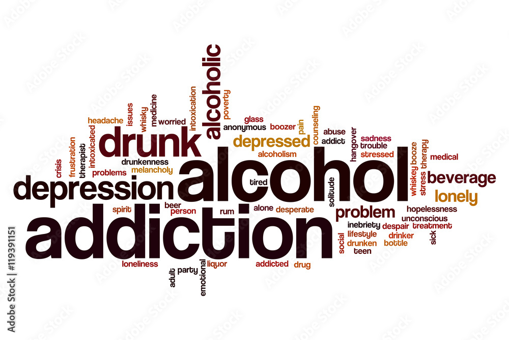 Alcohol addiction word cloud Alcohol addiction word cloud