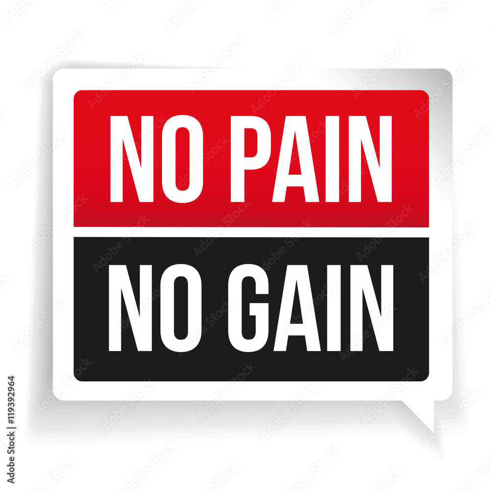 No Pain No Gain - workout and Fitness Motivation Quote No Pain No Gain - workout and Fitness Motivation Quote