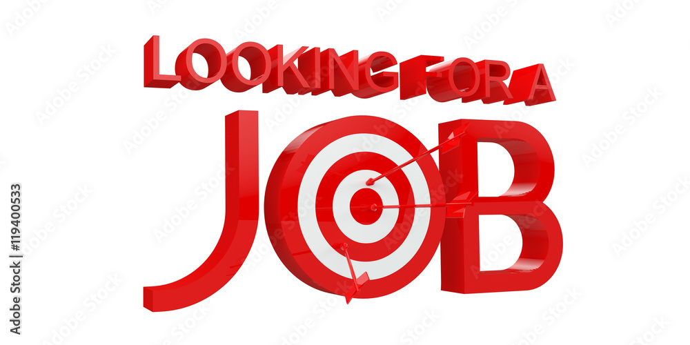 Fototapeta premium Looking For Job, 3D Illustration, Red Version, 3D Letters, Target And Arrows