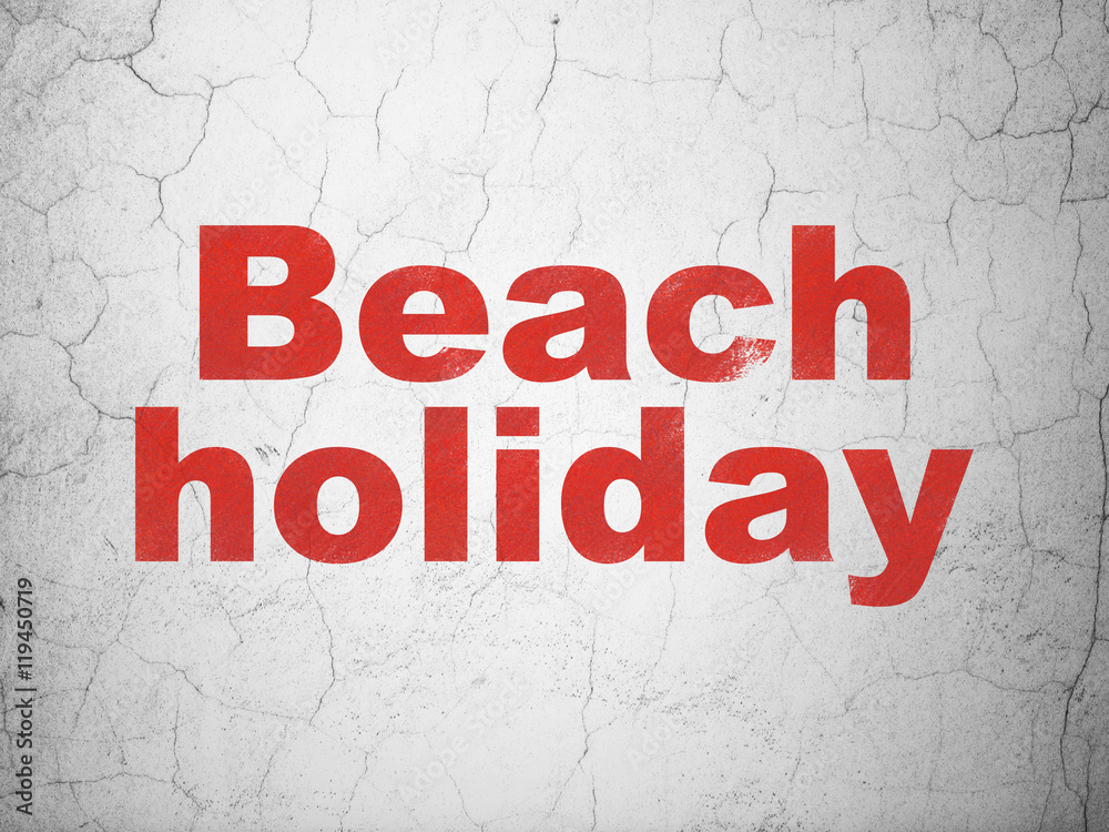 Fototapeta premium Vacation concept: Beach Holiday on wall background