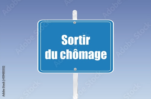 panneau sortir du chômage 30082016