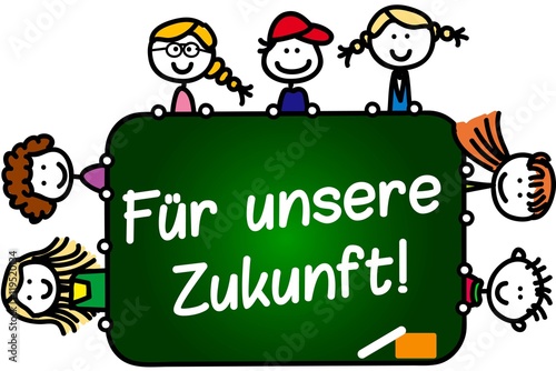 Für unsere Zukunft