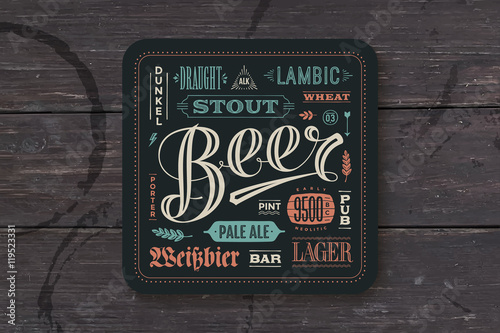 Coaster for beer with hand drawn lettering. Colorful vintage drawing for bar, pub and beer themes. For placing a beer mug or a beer bottle over it with lettering for beer theme. Vector Illustration