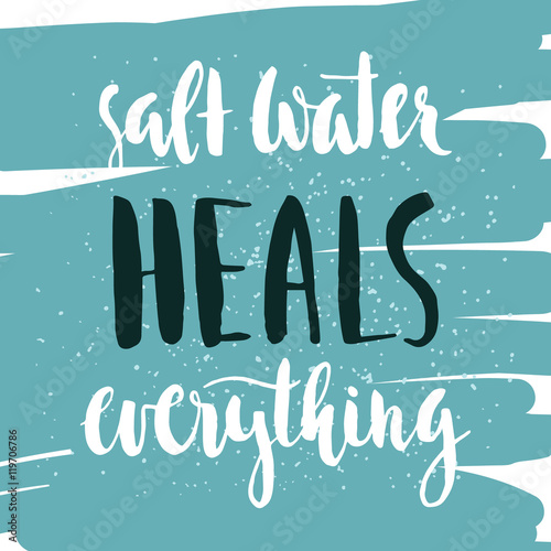 "Salt water heals everything" card.