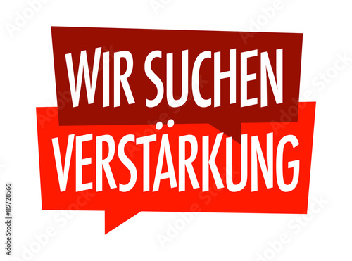 Wir suchen Verstärkung