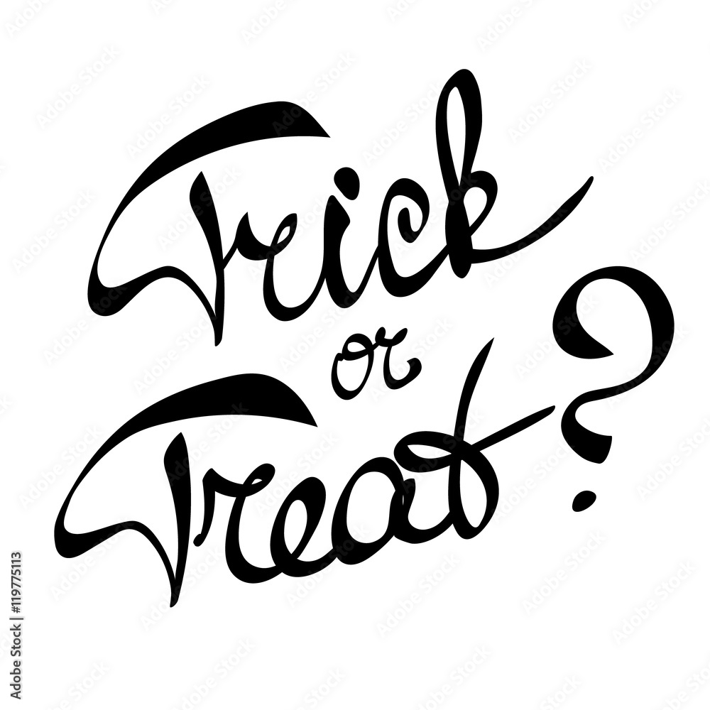 Fototapeta premium trick or treat lettering
