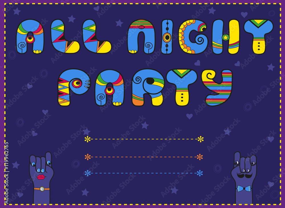 All Night Party. Funny invitation