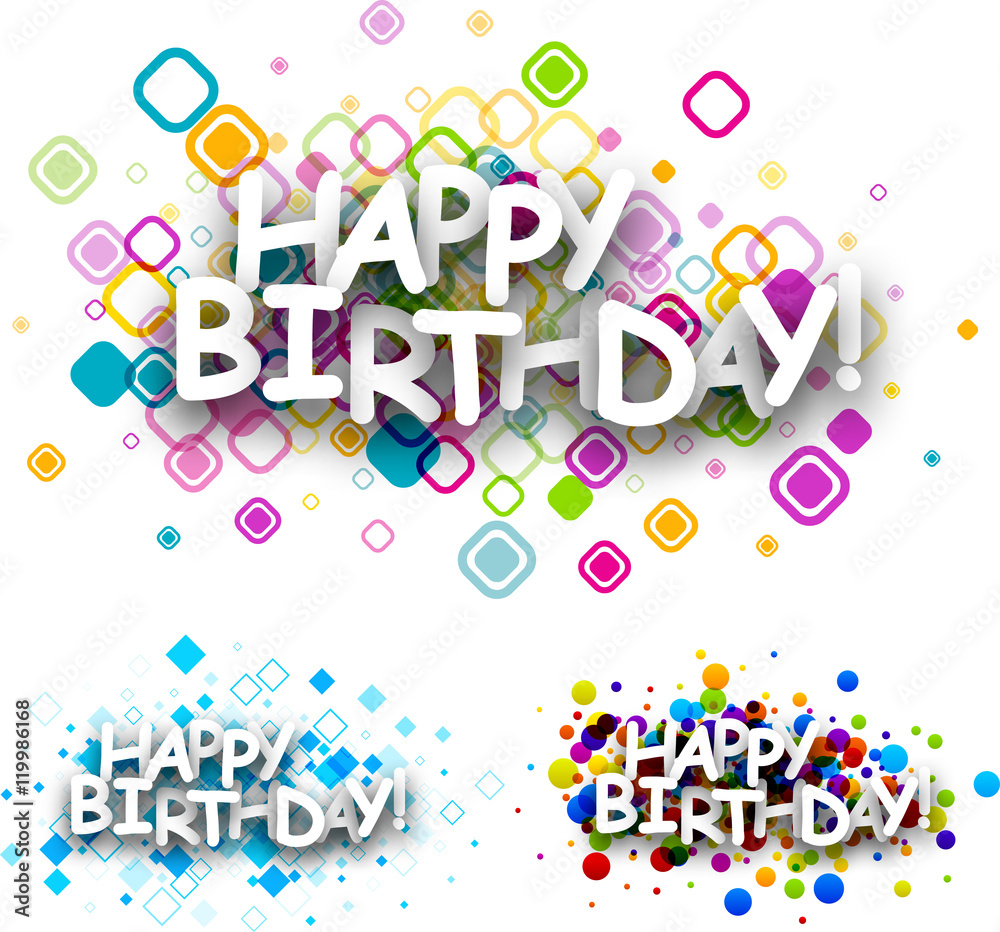 Happy birthday colour backgrounds. Happy birthday colour backgrounds.