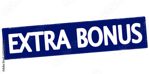 Extra bonus
