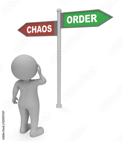 Billede på lærred Chaos Order Sign Shows Confusion And Mayhem 3d Rendering