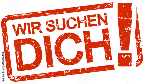 red stamp with text Wir suchen dich
