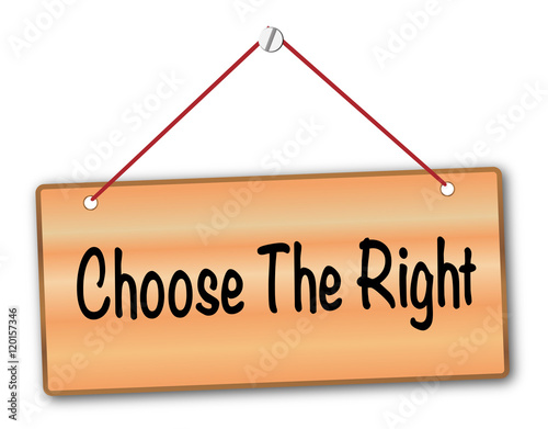 Choose The Right