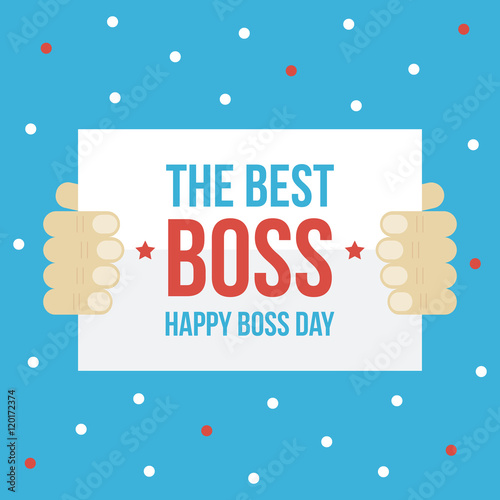 Happy boss day card, paper in man's hands flat design vector illustration.
