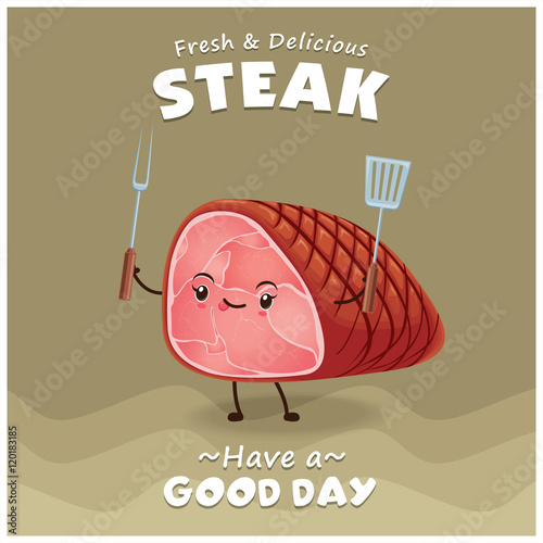 Vintage Steak poster design with vector steak character. 