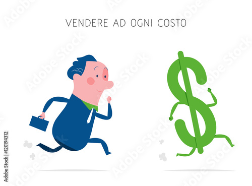 Vendere ad ogni costo