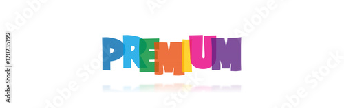 Premium