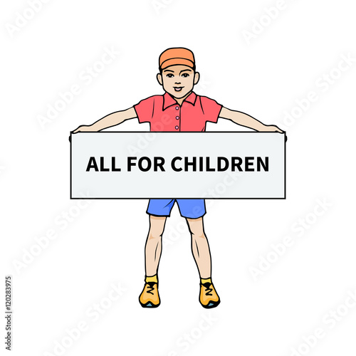 Little boy holding a poster for all children