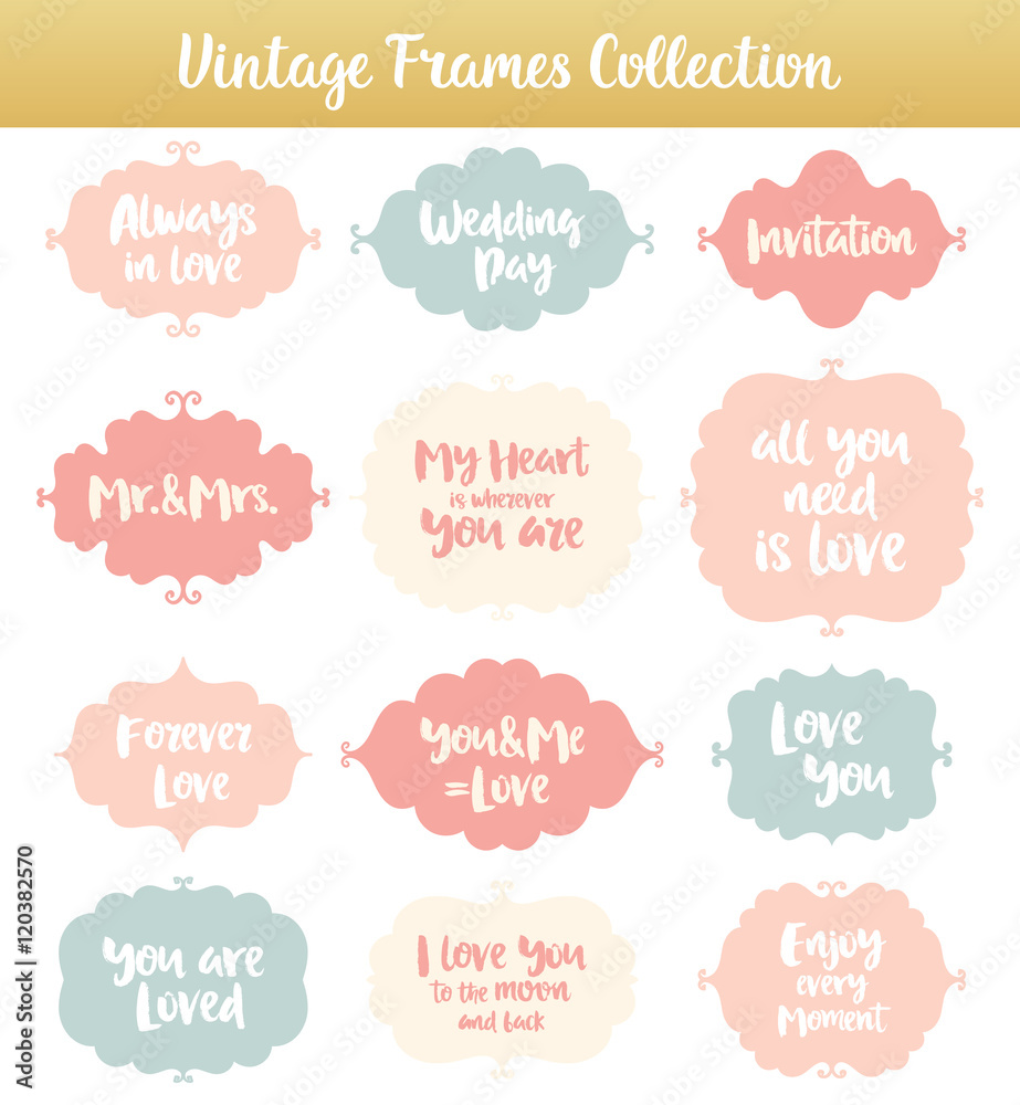 Vintage vector frames with phrases