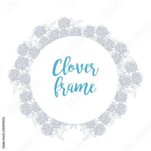 Clover flowers. Round frame. A template for registration of sign or card. Vector