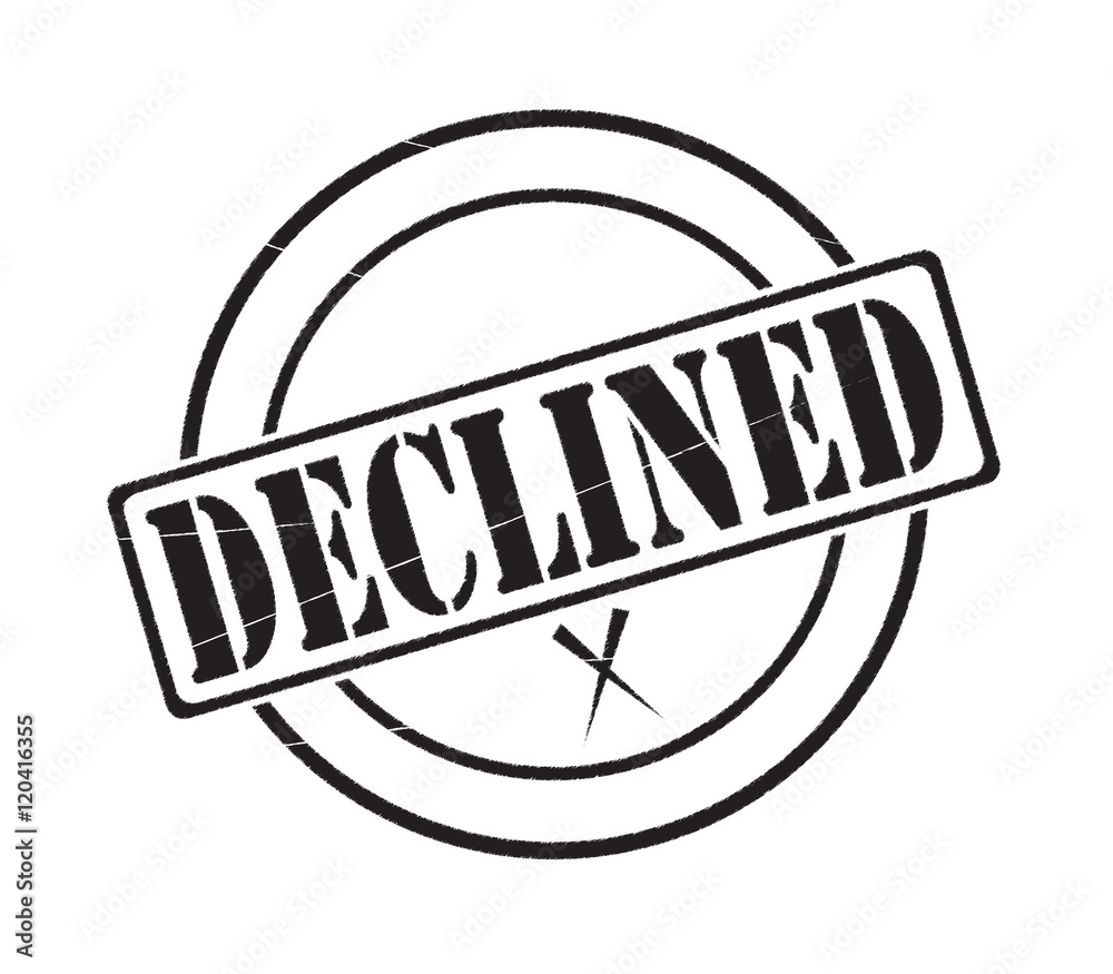 Black Declined Stamp Black Declined Stamp