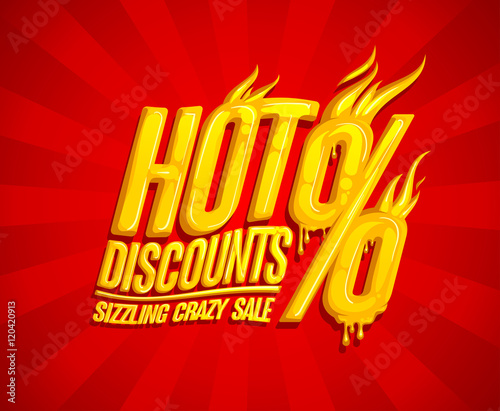 Hot discounts sale design, sizzling crazy sale, honey text style