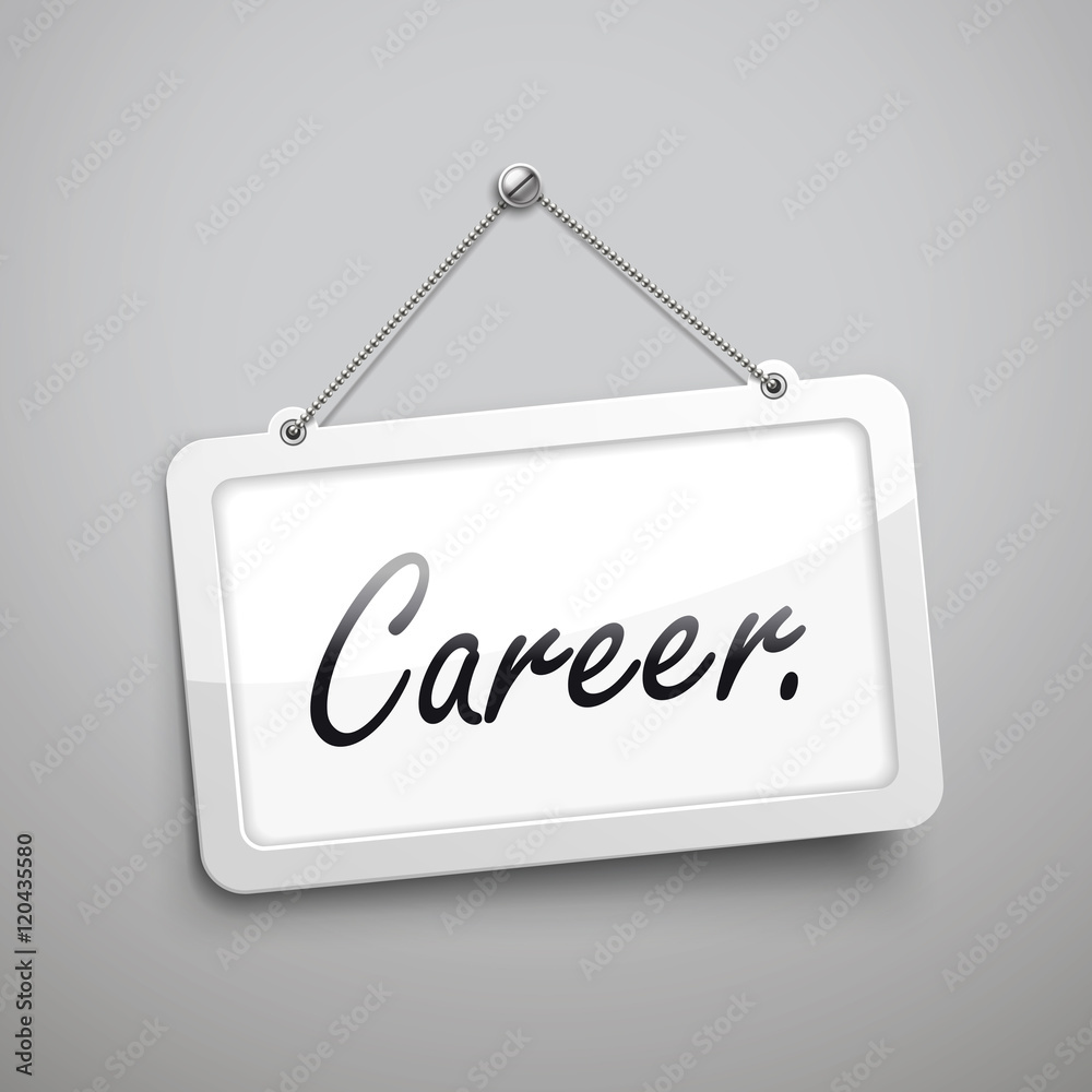 career hanging sign