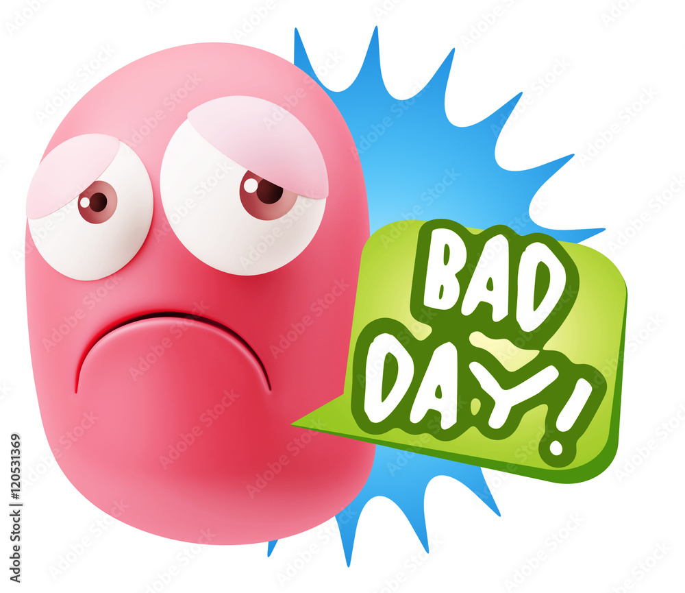 3d Rendering Sad Character Emoticon Expression saying Bad Day wi 3d Rendering Sad Character Emoticon Expression saying Bad Day wi