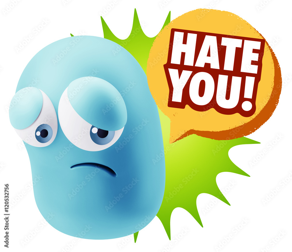 3d Rendering Sad Character Emoticon Expression saying Hate You w 3d Rendering Sad Character Emoticon Expression saying Hate You w