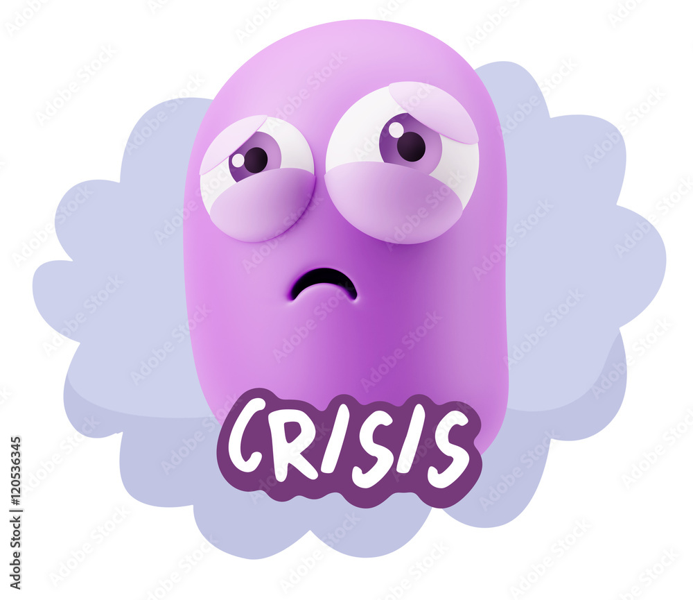 3d Rendering Sad Character Emoticon Expression saying Crisis wit