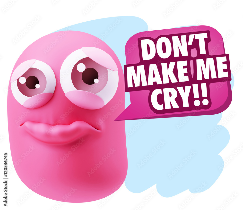 3d Rendering Sad Character Emoticon Expression saying Don't Make 3d Rendering Sad Character Emoticon Expression saying Don't Make