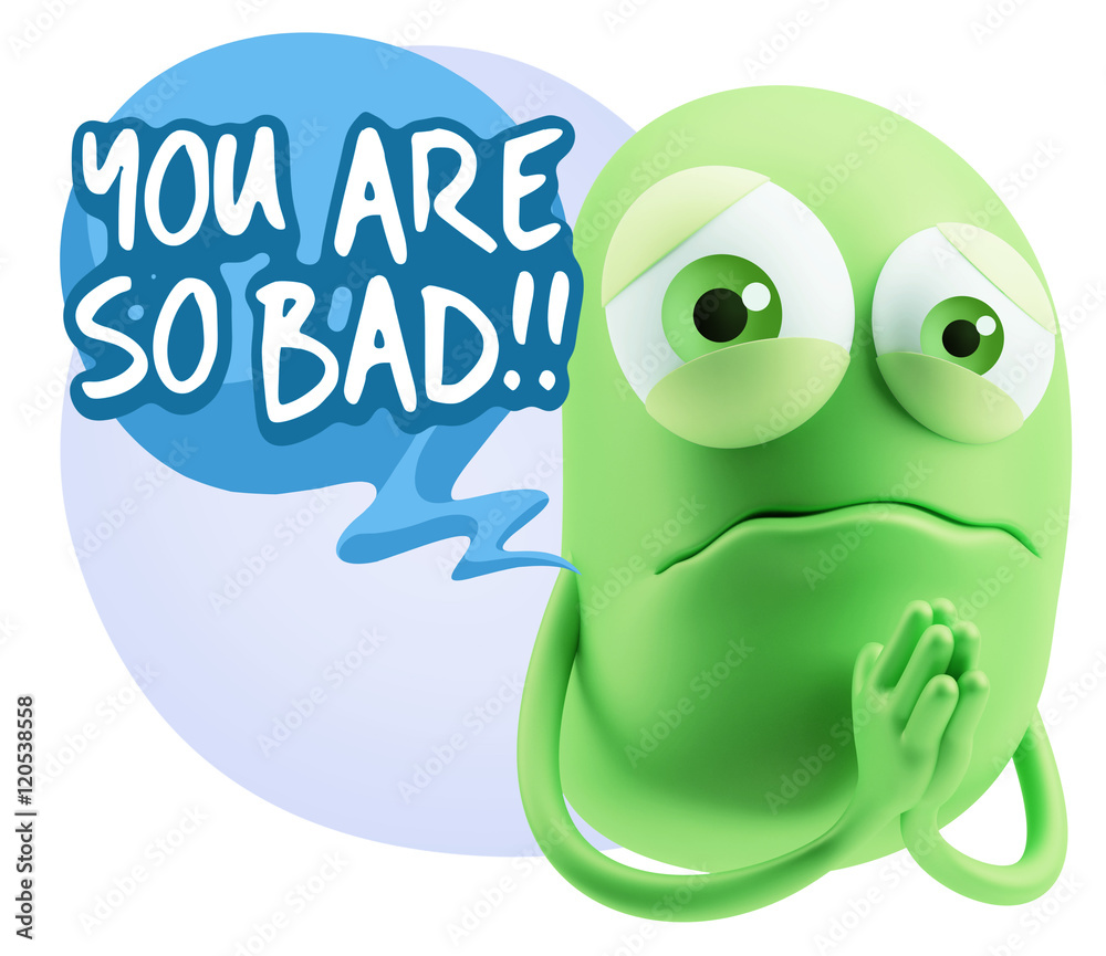 3d Rendering Sad Character Emoticon Expression saying You are so