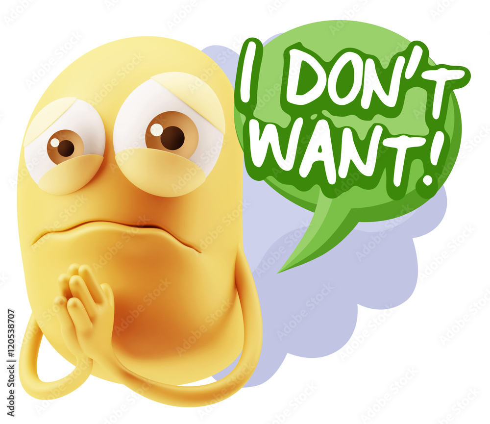 3d Rendering Sad Character Emoticon Expression saying I Don't Wa 3d Rendering Sad Character Emoticon Expression saying I Don't Wa
