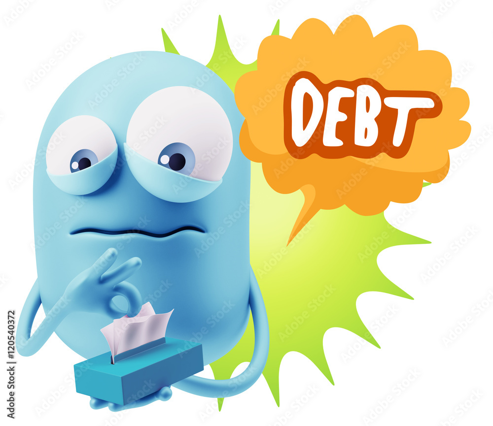 3d Rendering Sad Character Emoticon Expression saying Debt with 3d Rendering Sad Character Emoticon Expression saying Debt with
