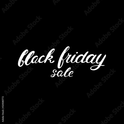 Black friday sale card  banner. Vector calligraphy