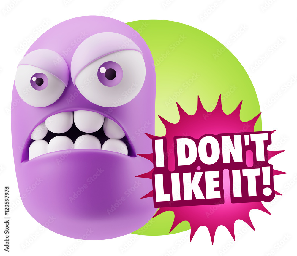 Obraz premium 3d Illustration Angry Face Emoticon saying I Don`t Like It with