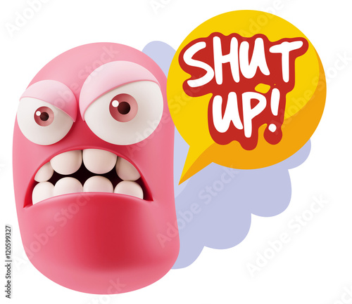 3d Illustration Angry Face Emoticon saying Shut Up with Colorful