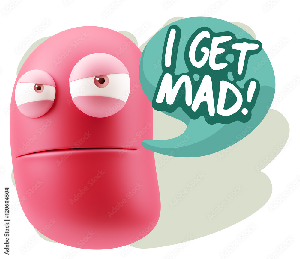 Obraz premium 3d Illustration Angry Face Emoticon saying I Get Mad with Colorf