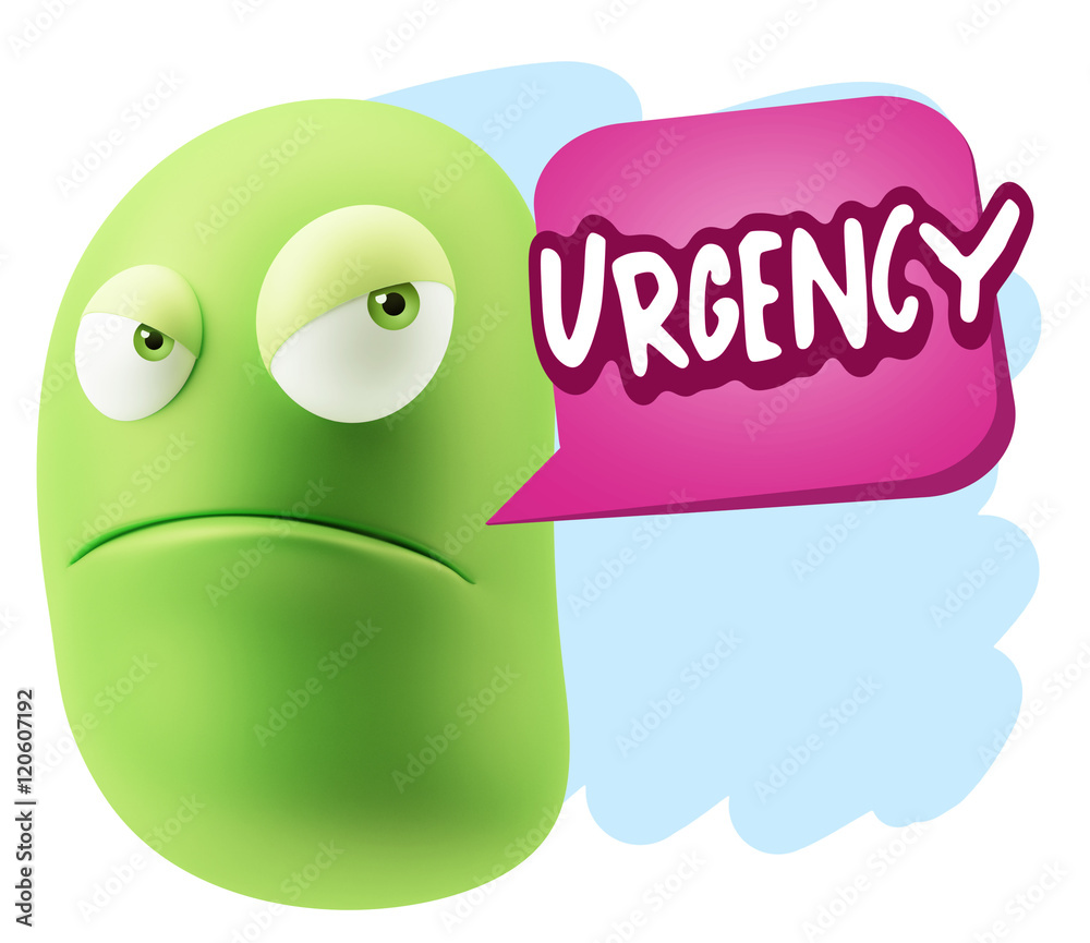 3d Illustration Angry Face Emoticon saying Urgency with Colorful