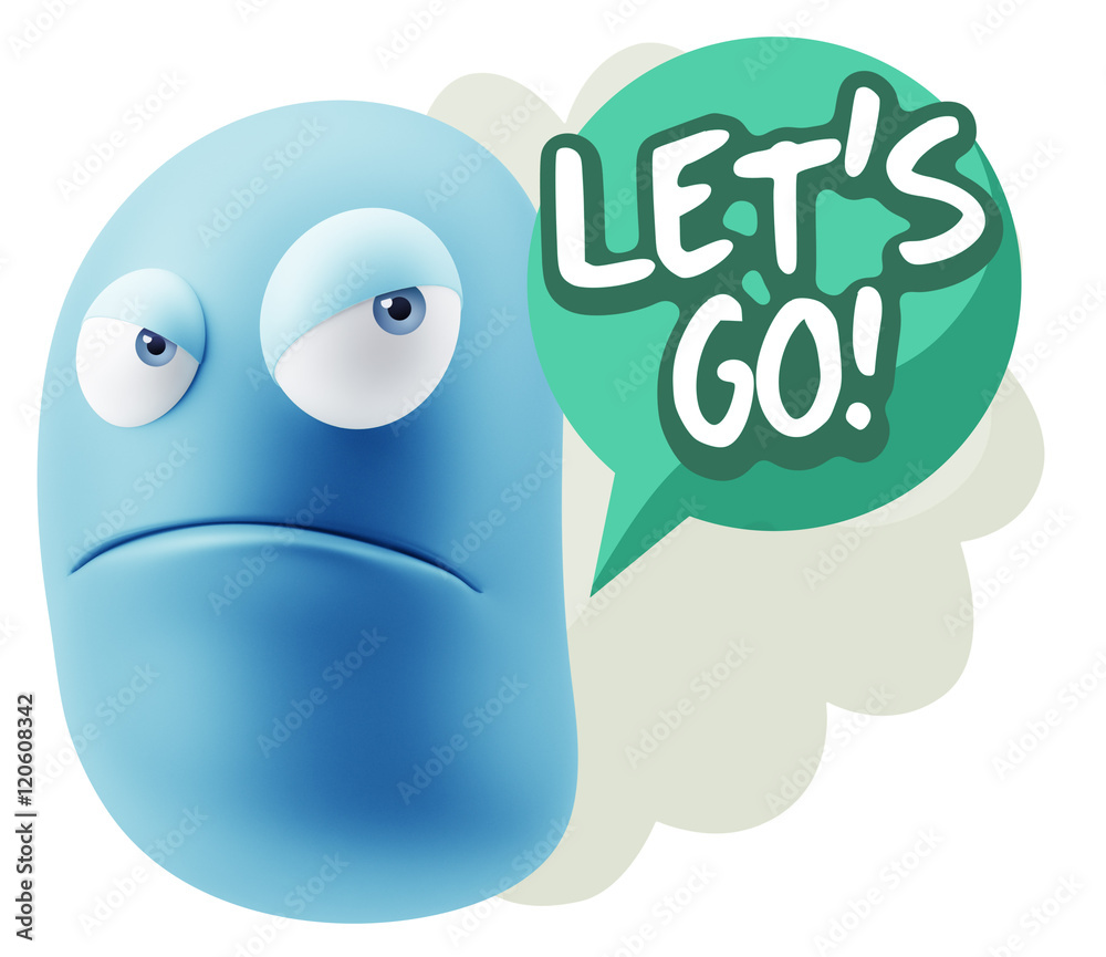 3d Illustration Angry Face Emoticon saying Let's Go with Colorfu 3d Illustration Angry Face Emoticon saying Let's Go with Colorfu