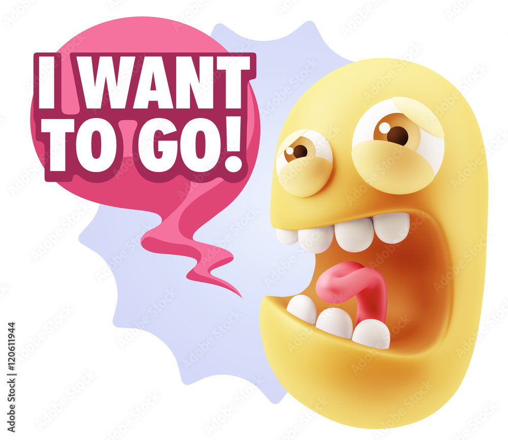 3d Illustration Angry Face Emoticon saying I Want to Go with Col 3d Illustration Angry Face Emoticon saying I Want to Go with Col