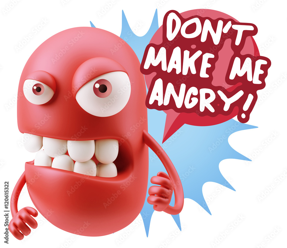 Obraz premium 3d Rendering Angry Character Emoji saying Don't Make Me Angry wi