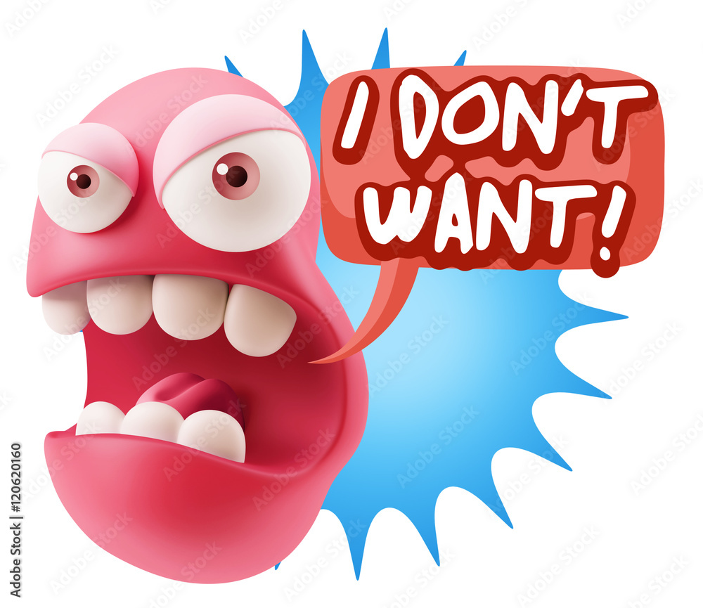3d Rendering Angry Character Emoji saying I Don't Want with Colo 3d Rendering Angry Character Emoji saying I Don't Want with Colo
