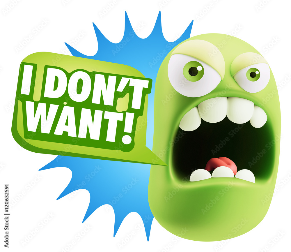 3d Rendering Angry Character Emoji saying I Don't Want with Colo 3d Rendering Angry Character Emoji saying I Don't Want with Colo