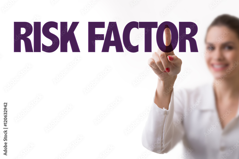 Risk Factor Risk Factor