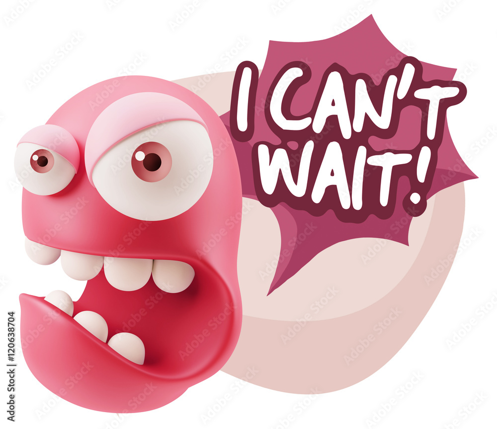 3d Rendering Angry Character Emoji saying I Can't Wait with Colo 3d Rendering Angry Character Emoji saying I Can't Wait with Colo