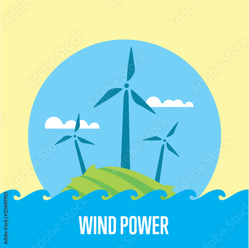 Wind power vector illustration. Wind turbines in green field on background of blue sky. Ecological types of electricity. Natural landscape. Eco generation. Renewable resources concept.