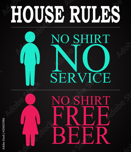 House rules - funny inscription template