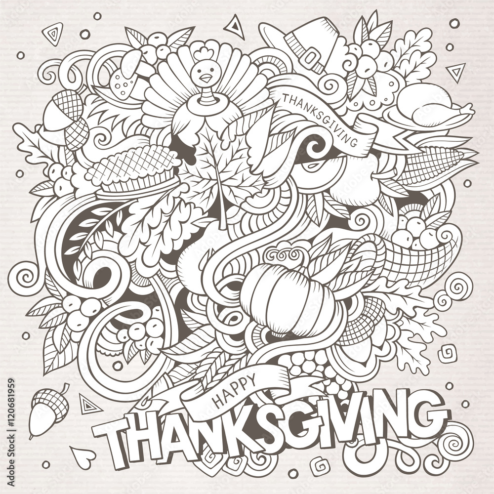 Cartoon vector hand-drawn Doodle Thanksgiving. Sketchy design ba